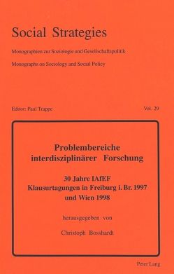 Problembereiche interdisziplinärer Forschung von Bosshardt,  Christoph