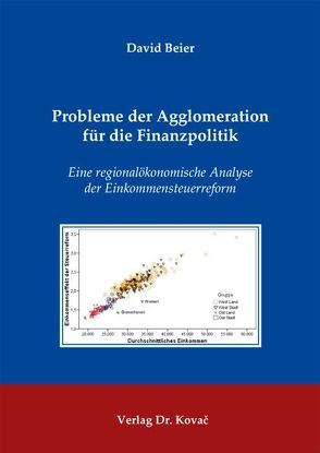 Probleme der Agglomeration für die Finanzpolitik von Beier,  David