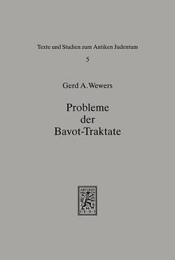 Probleme der Bavot-Traktate von Wewers,  Gerd A