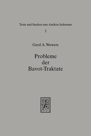 Probleme der Bavot-Traktate von Wewers,  Gerd A