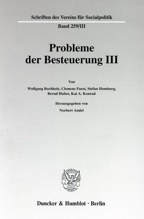 Probleme der Besteuerung III. von Andel,  Norbert
