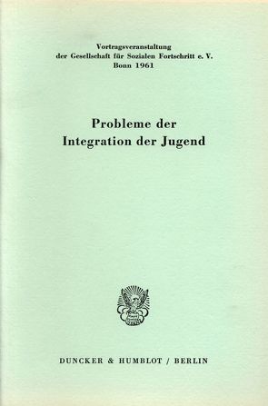 Probleme der Integration der Jugend.