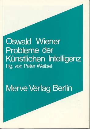 Probleme der Künstlichen Intelligenz von Wiener,  Oswald