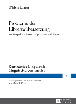 Probleme der Librettoübersetzung von Langer,  Wiebke