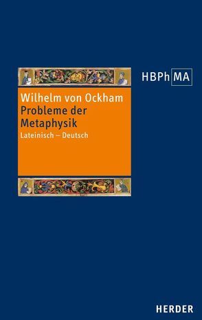 Probleme der Metaphysik von Kraml,  Hans, Leibold,  Gerhard, Wilhelm von Ockham