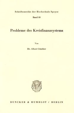 Probleme des Kreisfinanzsystems. von Günther,  Albert