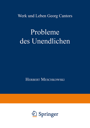 Probleme des Unendlichen von Meschkowski,  Herbert
