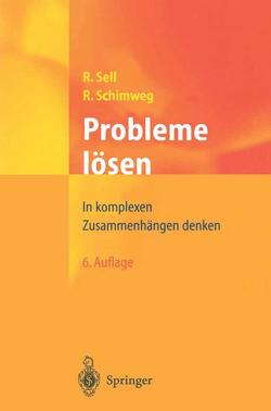 Probleme lösen von Schimweg,  Ralf, Sell,  Robert
