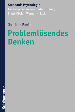 Problemlösendes Denken von Funke,  Joachim, Heuer,  Herbert, Roesler,  Frank, Tack,  Werner H.