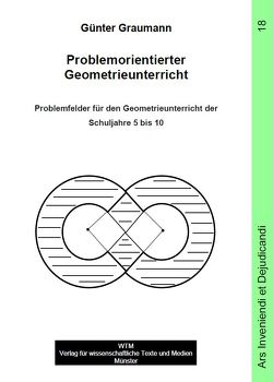 Problemorientierter Geometrieunterricht von Graumann,  Günter