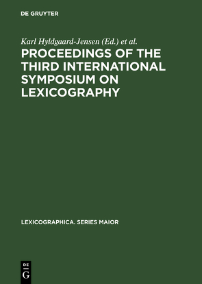 Proceedings of the Third International Symposium on Lexicography von Hyldgaard-Jensen,  Karl, Symposium on Lexicography