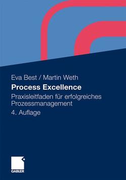 Process Excellence von Best,  Eva, Weth,  Martin