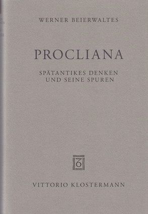 Procliana von Beierwaltes,  Werner