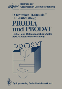 PRODIA und PRODAT von Krömker,  Detlef, Steusloff,  Hartwig, Subel,  Hans-Peter