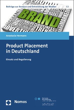 Product Placement in Deutschland von Hermann,  Anastasia