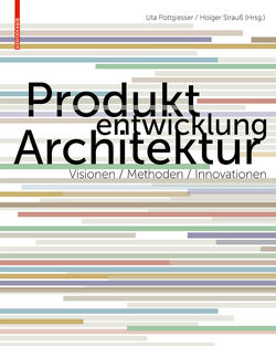 Produktentwicklung Architektur von Pottgiesser,  Uta, Strauß,  Holger