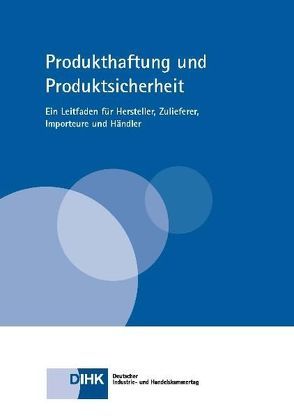 Produkthaftung und Produktsicherheit von Groß,  Christian, Lenze,  Stefan
