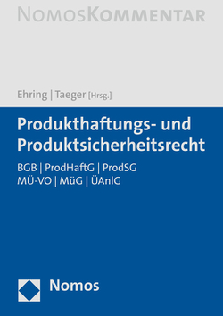 Produkthaftungs- und Produktsicherheitsrecht von Ehring,  Philipp, Taeger,  Jürgen