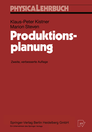 Produktionsplanung von Kistner,  Klaus-Peter, Steven,  Marion