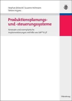 Produktionsplanungs- und -steuerungssysteme von Hohmann,  Susanne, Hügens,  Torben, Peters,  Malte L., Zelewski,  Stephan
