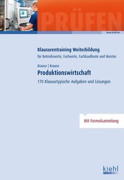 Produktionswirtschaft von Krause,  Bärbel, Krause,  Günter