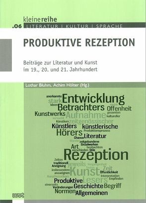 Produktive Rezeption von Bluhm,  Lothar, Hölter,  Achim