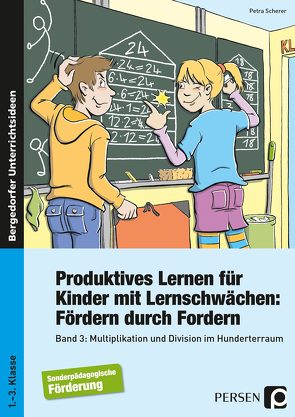 Produktives Lernen für Kinder mit Lernschwächen: von Scherer,  Petra