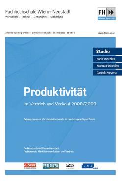 Produktivität im Vertrieb und Verkauf 2008/2009 von Pinczolits,  Karl, Pinczolits,  Marina, Vevera,  Daniela