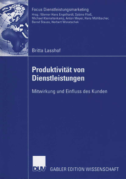Produktivität von Dienstleistungen von Fließ,  Prof. Dr. Sabine, Lasshof,  Britta