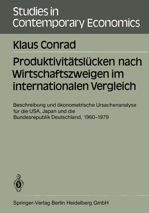 Produktivitätslücken nach Wirtschaftszweigen im internationalen Vergleich von Conrad,  Klaus