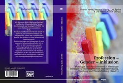 Profession – Gender – Inklusion von Göhle,  Henrik, Spahn,  Lea, Vetter,  Martin, Wuttig,  Bettina