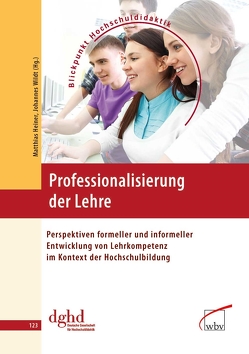 Professionalisierung der Lehre von Heiner,  Matthias, Wildt,  Johannes