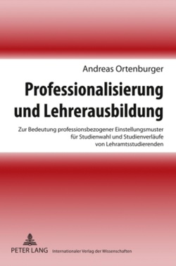 Professionalisierung und Lehrerausbildung von Ortenburger,  Andreas