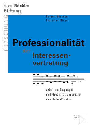 Professionalität der Interessenvertretung von Minssen,  Heiner, Riese,  Christian