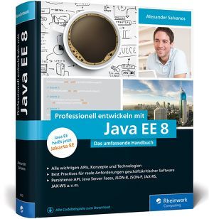 Professionell entwickeln mit Java EE 8 von Salvanos,  Alexander