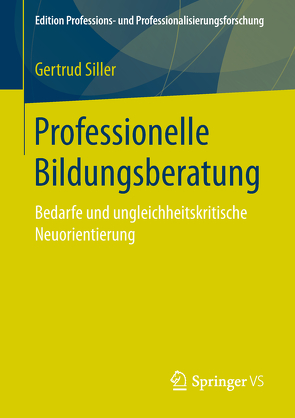 Professionelle Bildungsberatung von Siller,  Gertrud