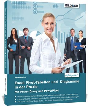 Excel Pivot-Tabellen und -Diagramme in der Praxis von Baumeister,  Inge