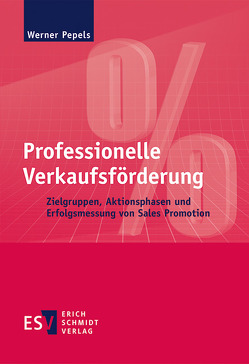 Professionelle Verkaufsförderung von Pepels,  Werner