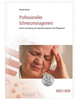 Professionelles Schmerzmanagement von Berner,  Renate