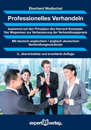 Professionelles Verhandeln von Wadischat,  Eberhard