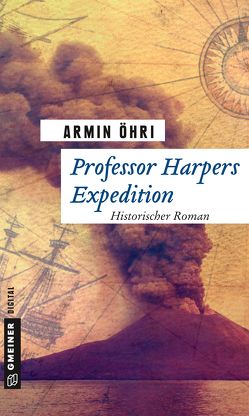 Professor Harpers Expedition von Öhri,  Armin
