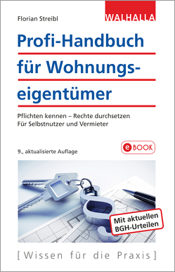 Profi-Handbuch für Wohnungseigentümer von Streibl,  Florian J.