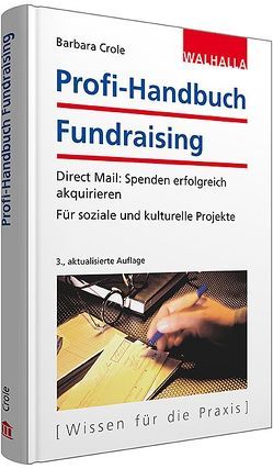 Profi-Handbuch Fundraising von Crole,  Barbara, Crole-Rees Besson,  Nina