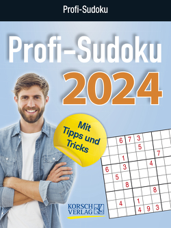 Profi Sudoku 2024 von Korsch Verlag