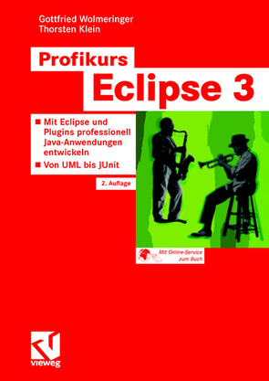 Profikurs Eclipse 3 von Klein,  Thorsten, Wolmeringer,  Gottfried
