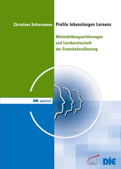 Profile lebenslangen Lernens von Schiersmann,  Christiane, Strauß,  Christoph