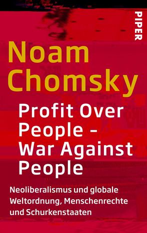 Profit Over People – War Against People von Chomsky,  Noam, Haupt,  Michael