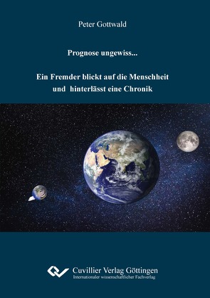 Prognose ungewiss… von Prof. Dr. Dr. Gottwald,  Peter