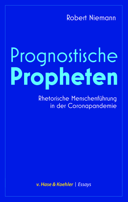 Prognostische Propheten von Niemann,  Robert
