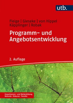 Programm- und Angebotsentwicklung von Fleige,  Marion, Gieseke,  Wiltrud, Käpplinger,  Bernd, Robak,  Steffi, von Hippel,  Aiga